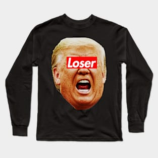 Trump Loser Long Sleeve T-Shirt